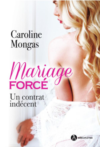Mariage forcé. Un contrat indécent
