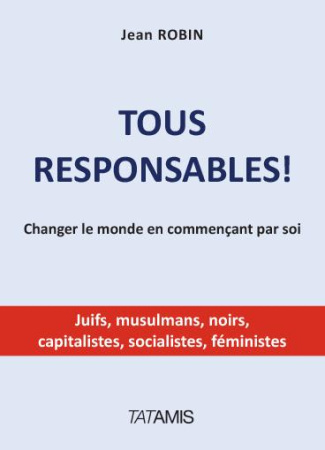 TOUS RESPONSABLES