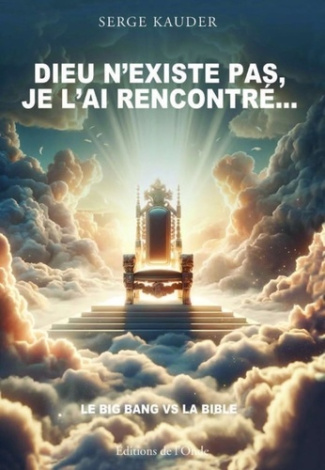Dieu n'existe pas je l'ai rencontré