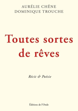 Toutes sortes de rêves
