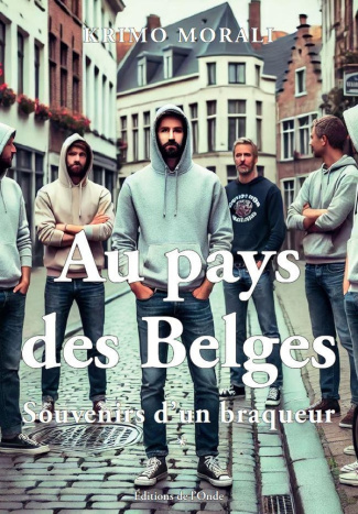 Au pays des Belges