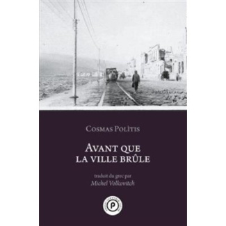 Avant que la ville brûle