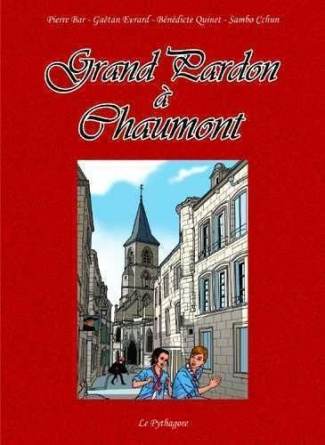 GRAND PARDON A CHAUMONT - ED. ORIGINALE