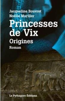 Princesses de Vix. Origines