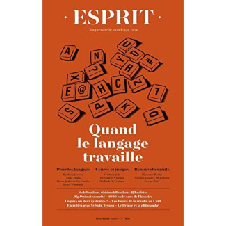 Esprit N° 460,décembre 2019 : Quand le langage travaille