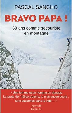 Bravo papa ! 30 ans comme secouriste en montagne