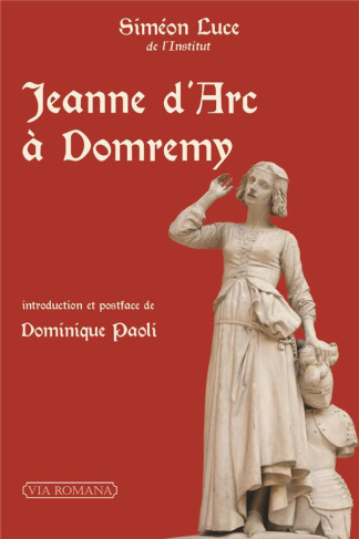 Jeanne d'Arc à Domremy