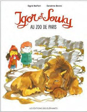 Les mercredis d'Igor et Souky : Igor et Souky au zoo de Paris