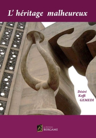L'héritage malheureux