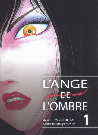 L'ange de l'ombre Tome 1