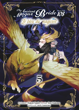 Tne Ancient Magus Bride - Psaume 108 : Le bleu du magicien Tome 5