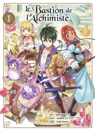 Le Bastion de l'Alchimiste Tome 1