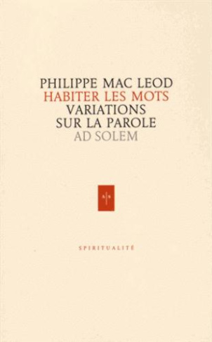 Habiter les mots. Variations sur la parole