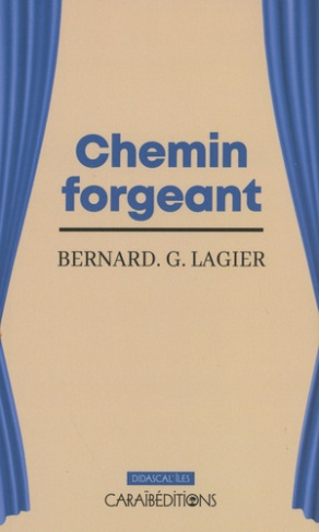 Chemin forgeant