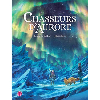 Chasseurs d'Aurore