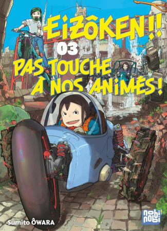 Eizôken !! Pas touche à nos animés ! Tome 3