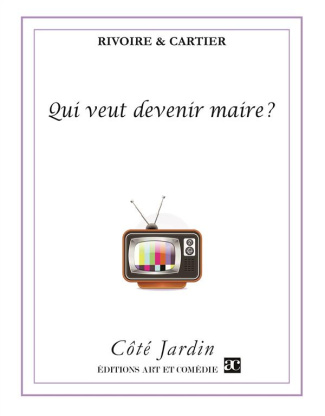 Qui veut devenir maire ?