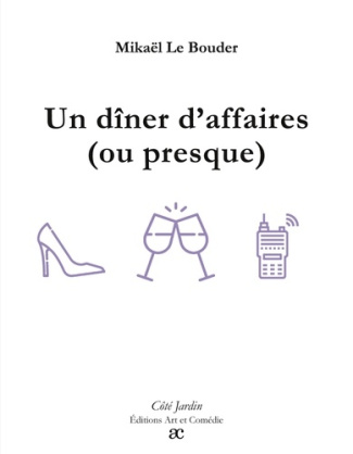 Un dîner d'affaires (ou presque)