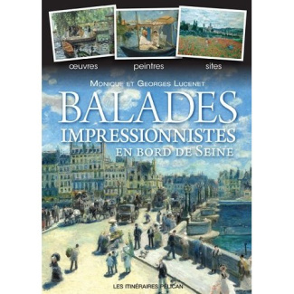 Balades impressionnistes en bord de Seine