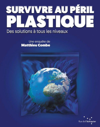 Survivre au péril plastique