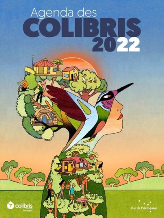 Agenda des Colibris. Edition 2022