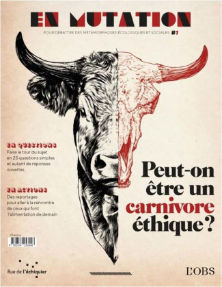 En mutation N° 1, octobre 2021 : En mutation n°1 : comment être un carnivore éthique ?