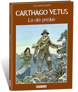 Carthago Vetus. La cité perdue