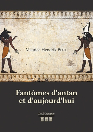 Fantômes d'antan et d'aujourd'hui