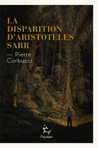 La disparition d'Aristoteles Sarr