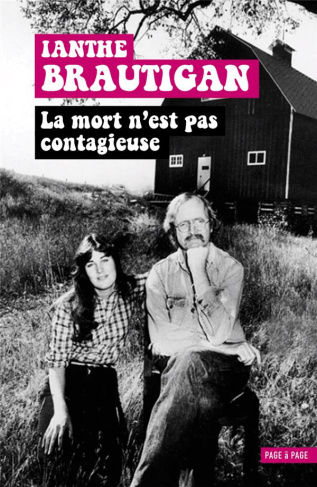 La mort n'est pas contagieuse. Mémoires d'une fille de