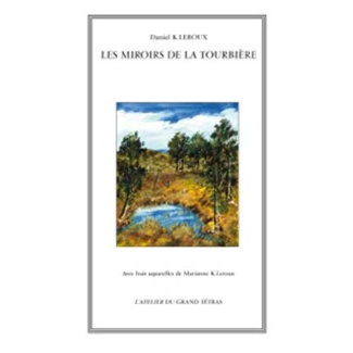 Les miroirs de la tourbière