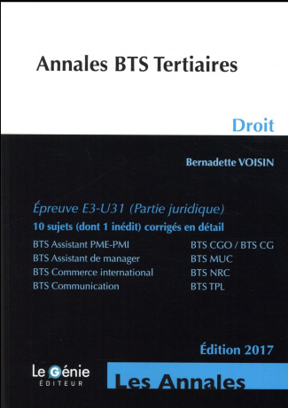 Droit E3-U31 (Partie juridique) BTS Tertiaires. Edition 2017