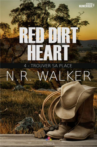 Red Dirt Heart Tome 4 : Trouver sa place