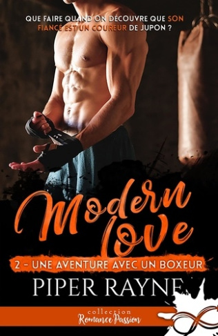 Modern love Tome 2 : Une aventure avec un boxeur