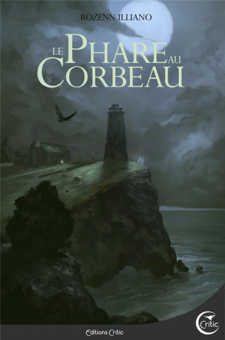 Magie Grise : Le phare au corbeau