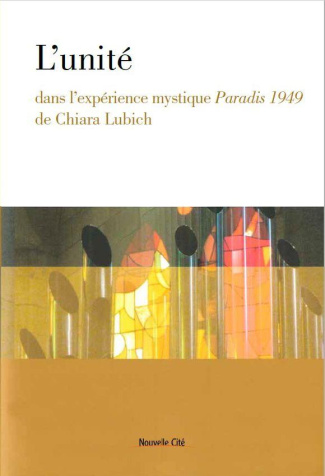 L'UNITE DANS L'EXPERIENCE MYSTIQUE PARADIS 1949