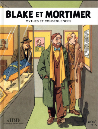 Blake et Mortimer. Mythes et conséquences