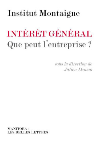 Intérêt général. Que peut l'entreprise ?
