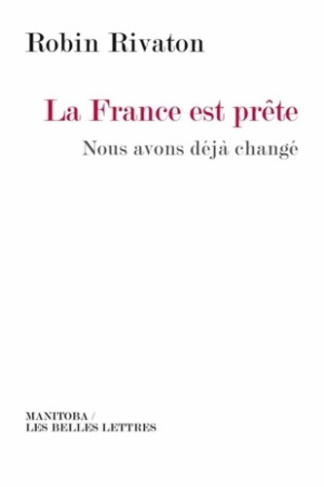 La France est prête. Nous avons déjà changé