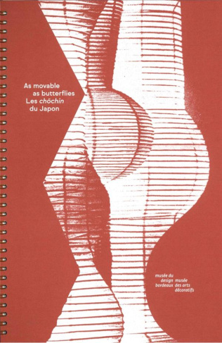 As movable as butterflies. Les chochin du Japon