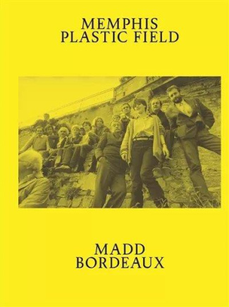 Memphis Plastic Field. Edition bilingue français-anglais