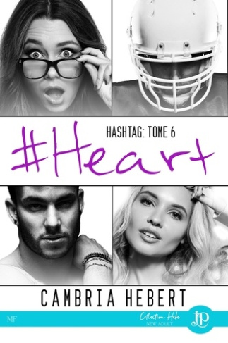 Hashtag Tome 6 : #Heart