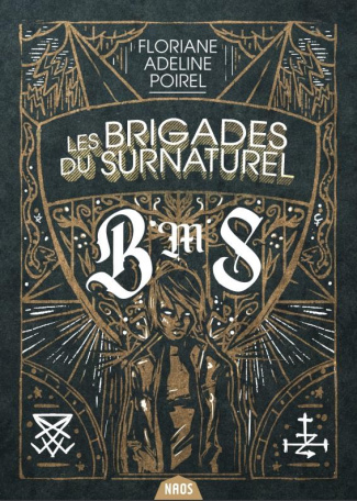 La Brigade du surnaturel Tome 1 : Limbus Patrum
