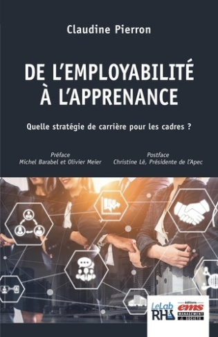 De l'employabilité à l'apprenance. Quelle stratégie de carrière pour les cadres ?