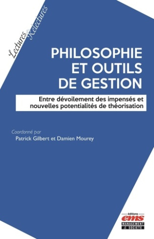 Philosophie et outils de gestion. Entre dévoilement des impensés et nouvelles potentialités de théor