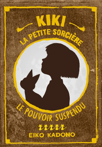 Kiki la petite sorcière Tome 5 : Le pouvoir suspendu