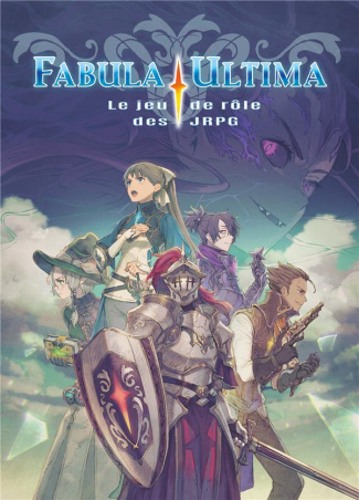 Fabula Ultima. Le jeu de rôle des JRPG