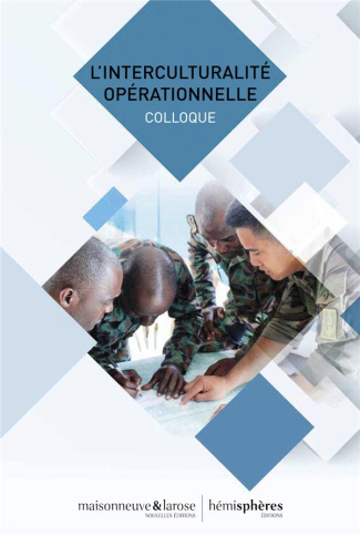 L'interculturalité opérationnelle. Colloque