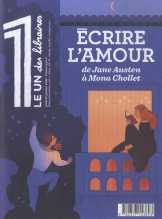 Le 1 des libraires Jeudi 27 janvier 2022 : Ecrire l'amour, de Jane Austen à Mona Chollet