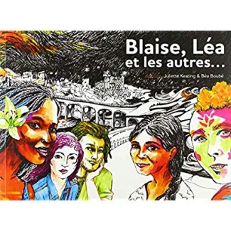 LEA, BLAISE ET LES AUTRES